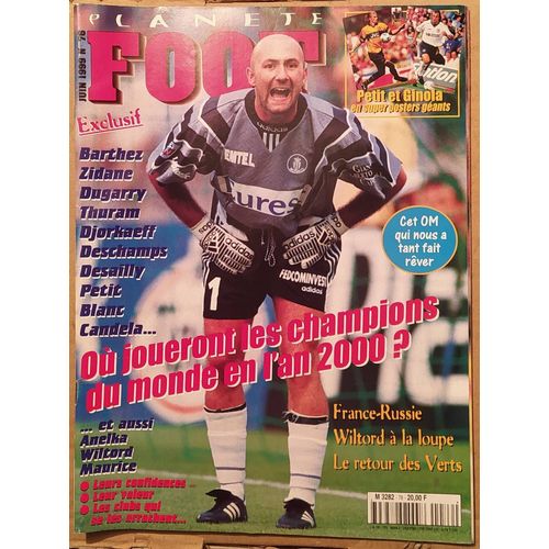 Planete Foot N° 76 Du 01/06/1999