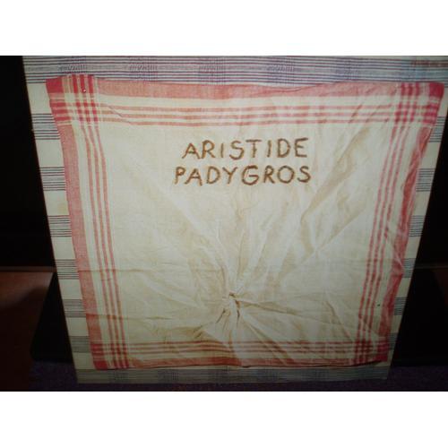 Aristide Padygros Vinyle