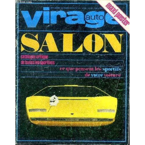 Virage Auto Salon Catalogue Critique De Toutes Les Sportives 8è Année Octobre 1971 N°10