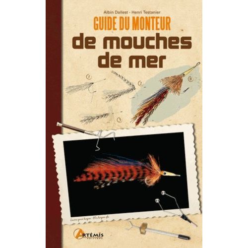 Guide Du Monteur De Mouches De Mer