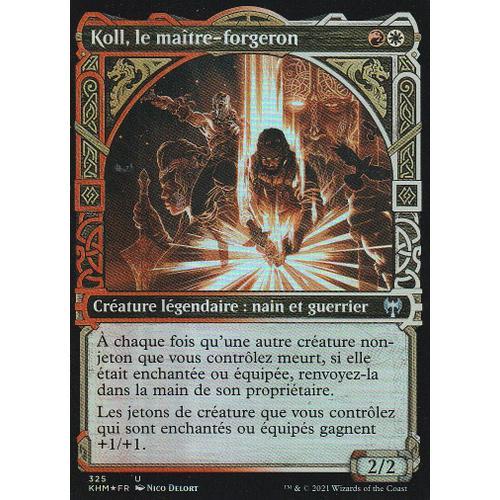 Carte Magic The Gathering - Koll, Le Maitre-Forgeron - 325 - Foil - Kaldheim Collector -