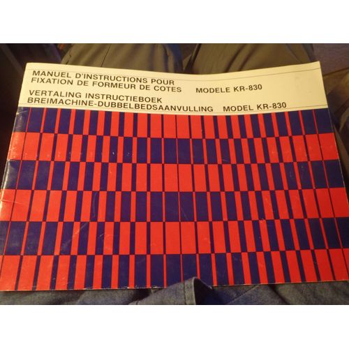 Livre D Instructions Machine A Tricoter Pour Fixation De Formeur De Cotes Kr830