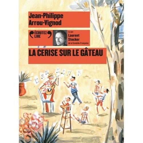 La Cerise Sur Le Gateau Cd