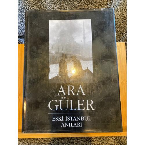 Ara Güler Eski Istanbul Anilari Editions Dünya 1995 Photographie