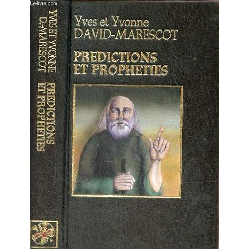Prédictions Et Prophéties.