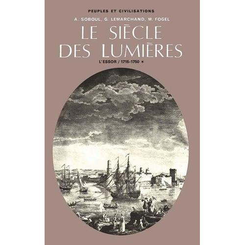 Le Siècle Des Lumières - Tome 1