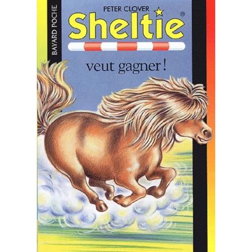 Sheltie Tome 23 - Sheltie Veut Gagner !