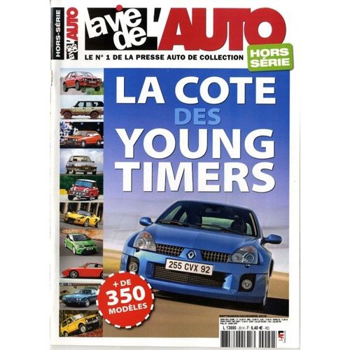 La Vie De L'auto Hors Série N°20 La Cote Des Youngtimers