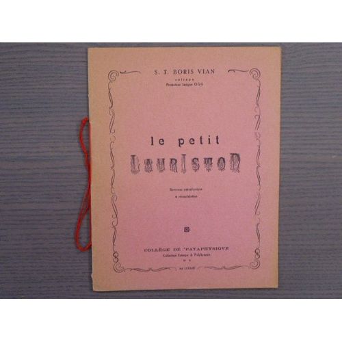 Le Petit Lauriston. Berceuse Pataphysiqu