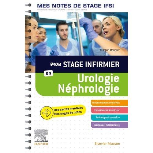 Mon Stage Infirmier En Urologie-Néphrologie