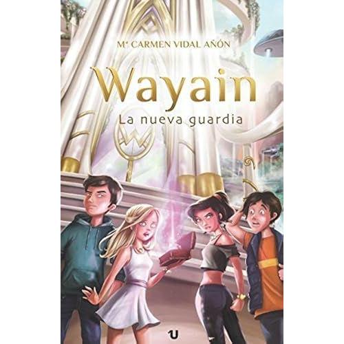 Wayain: La Nueva Guardia