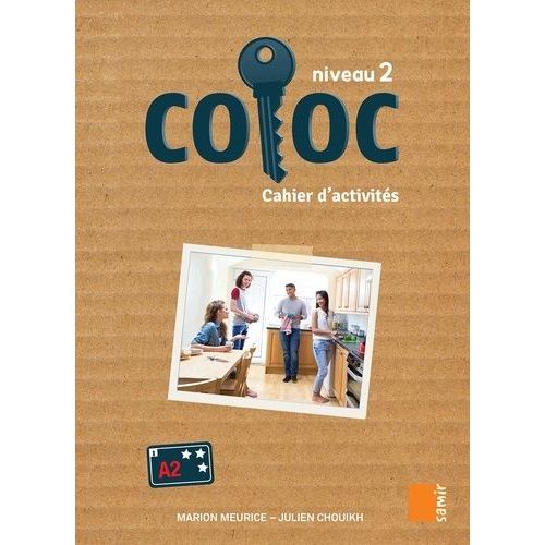 Coloc Méthode De Français - Cahier D'activités Niveau 2