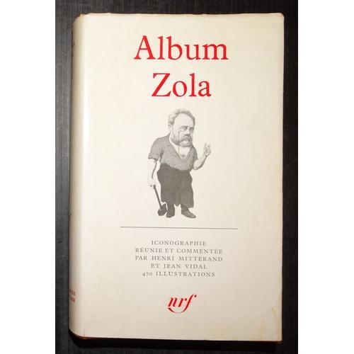 Album Zola, Bibliothèque De La Pléiade