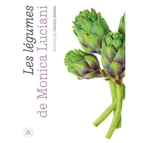 Les Légumes De Monica Luciani