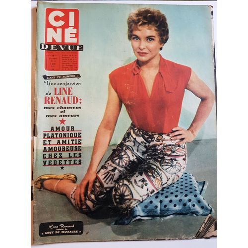 Cine Revue - 37 Ème Annee - N° 14 - 5 Avril 1957 -  Line Renaud - Gisele Pascal - Raymond Pellegrin