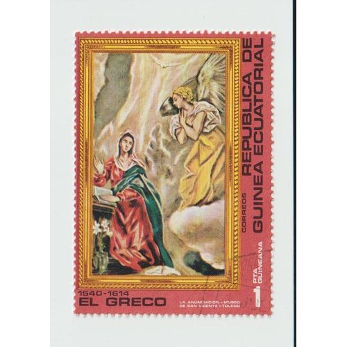 Timbre Oblitéré Republica De Guinea Ecuatorial,El Greco,1540-1614,La Anunciacion,Museo De San Vicente-Toledo,
