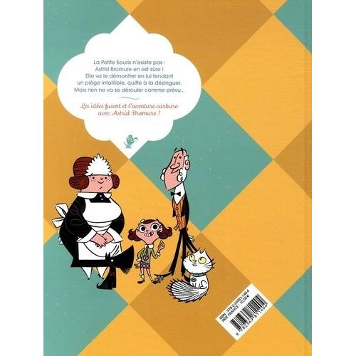 Astrid Bromure - Tome 1 - Comment Dézinguer La Petite Souris