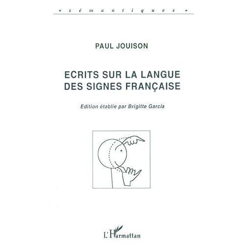 Écrits Sur La Langue Des Signes Française