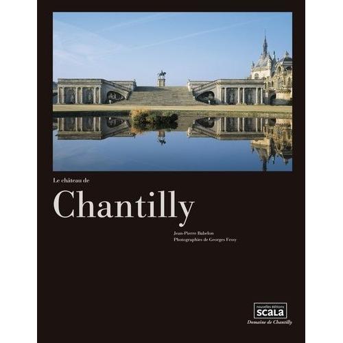 Le Château De Chantilly