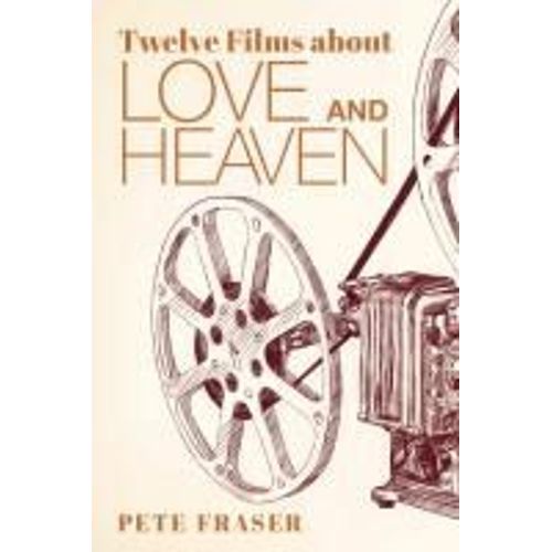 Twelve Films About Love And Heaven
