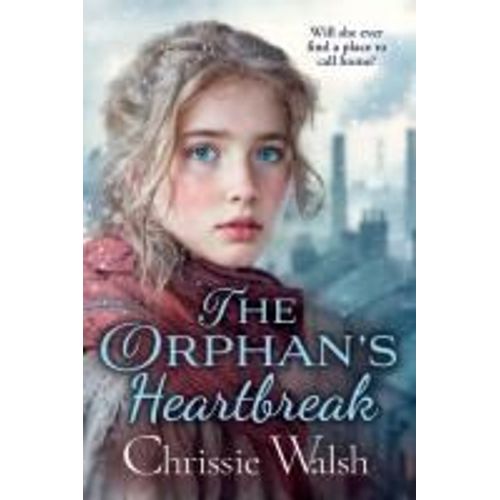 The Orphan's Heartbreak