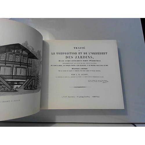 Traite De La Composition Et De L'ornement Des Jardins, 6e Edition