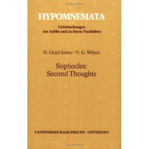 Sophocles: Second Thoughts (Hypomnemata)