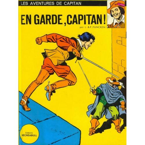 En Garde, Capitan !