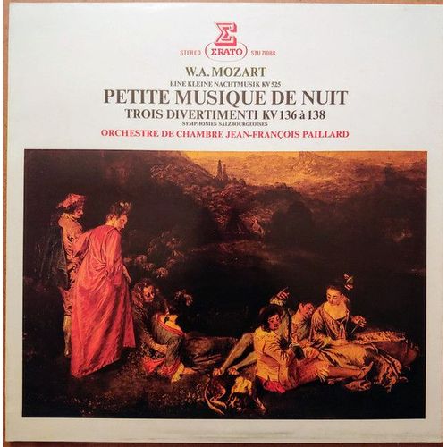 Orchestre De Chambre Jean-François Paillard, Jean-François Paillard, Wolfgang Amadeus Mozart ¿¿ Petite Musique De Nuit - Trois Divertimenti Kv 136 À 138 (33t - 1978)