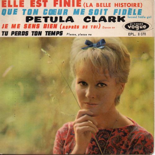 Petula Clark "Que Ton Coeur Me Soit Fidèle" Vinyle 45 T 17 Cm - Ep - Vogue - 1963
