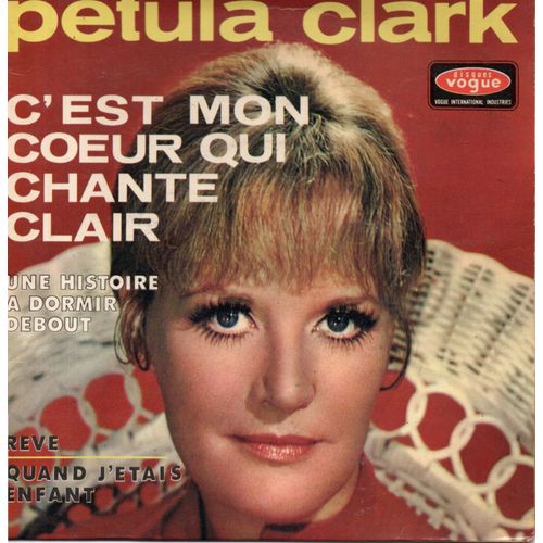 Petula Clark "C'est Mon Coeur Qui Chante Clair" Vinyle 45 T 17 Cm - Ep - Vogue - 1969