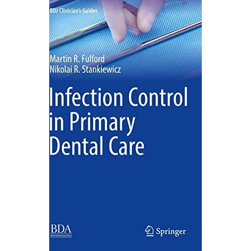 Infection Control In Primary Dental Care