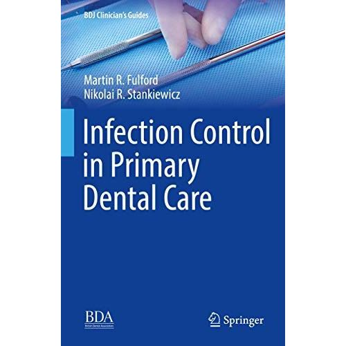 Infection Control In Primary Dental Care