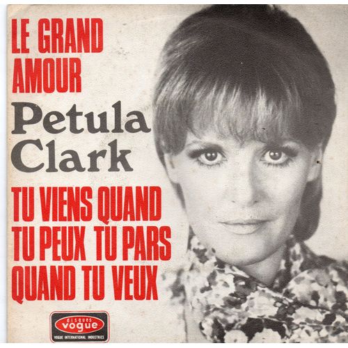 Petula Clark "Le Grand Amour" Vinyle 45 T 17 Cm - Single - Vogue - 1971
