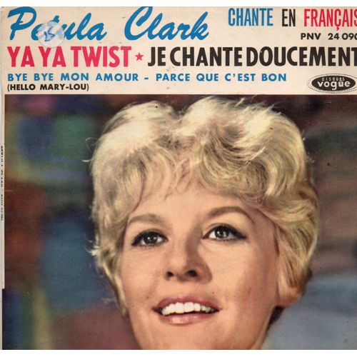 Petula Clark "Ya Ya Twist" Vinyle 45 T 17 Cm - Ep - Vogue - 1962