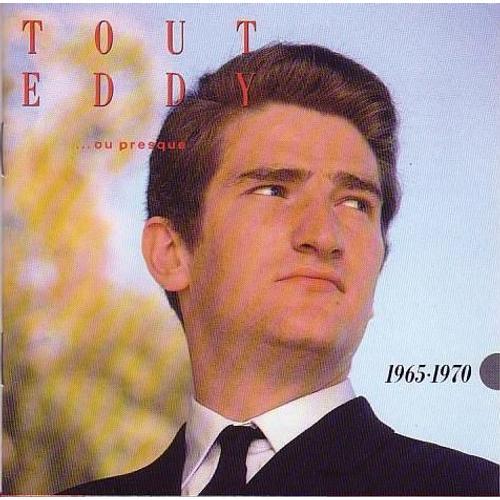 Tout Eddy Ou Presque - 1965-1970