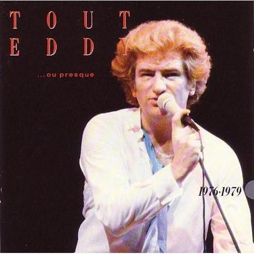Tout Eddy Ou Presque - 1976-1979
