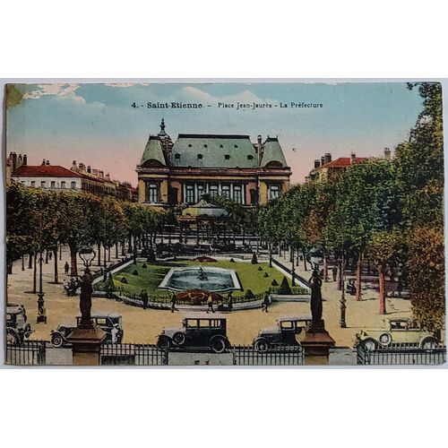 Carte Postale Ancienne, France, Loire 42, Saint Etienne, Place Jean Jaurès, La Préfecture