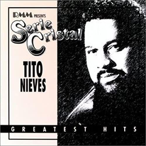 Tito Nieves - Greatest Hits