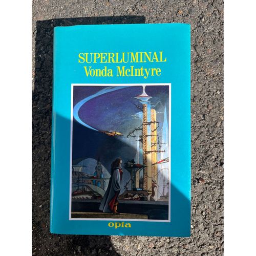 Vonda Mcintyre - Superluminal - Livre Opta 