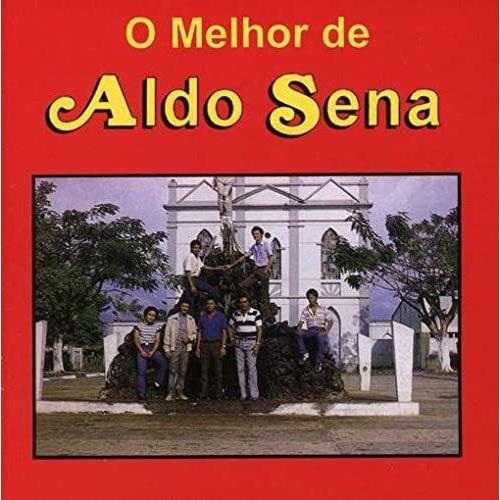 O Melhor De Aldo Sena