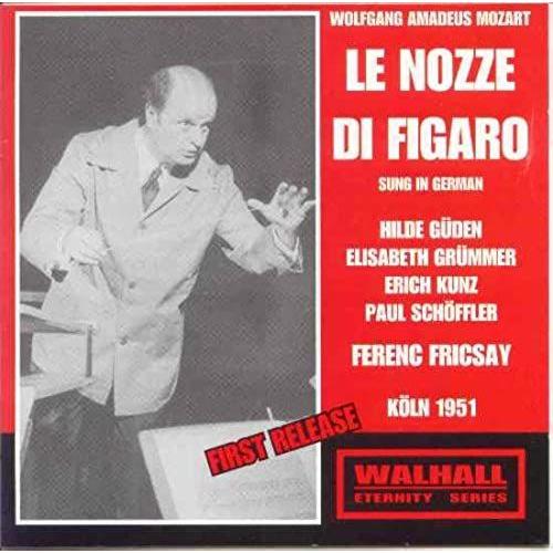 Mozart - Le Nozze Di Figaro (Cologne 1951/ Fricsay)