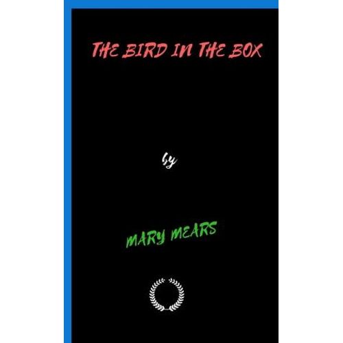 The Bird In The Box