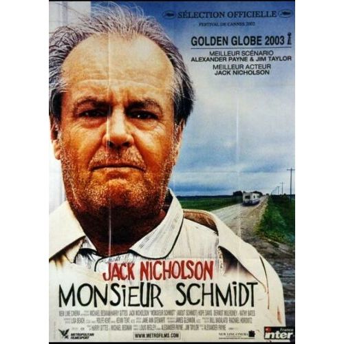 Monsieur Schmidt - Affiche Originale De Cinéma - Format 120x160 Cm - Un Film De Alexander Payne Avec Jack Nicholson, Kathy Bates, Hope Davis, Dermot Mulroney, June Squibb - Année 2002