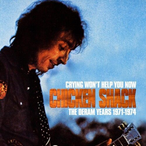 Chicken Shack - Crying Won't Help You Now: The Deram Years 1971-1974 [Cd] Uk - I