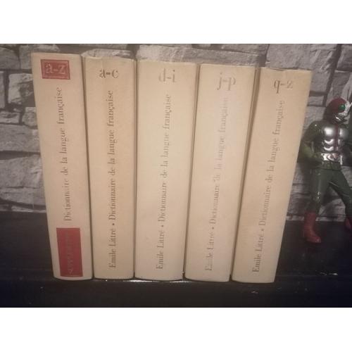 Dictionnaire Paul-Emile Littré - 4 Volumes + 1 Complément -