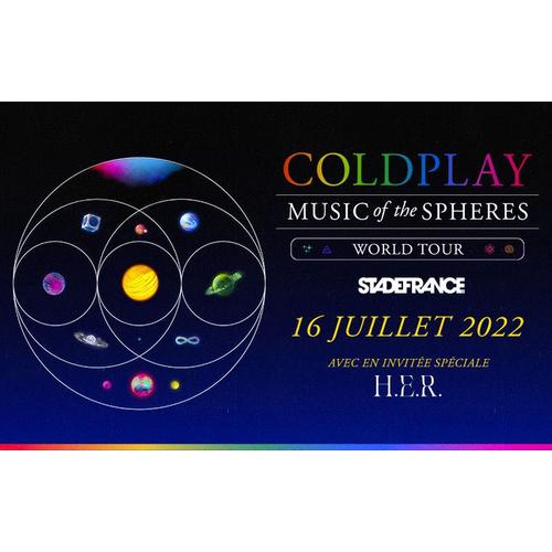 Vente 2 Billets Coldplay 16 Juillet