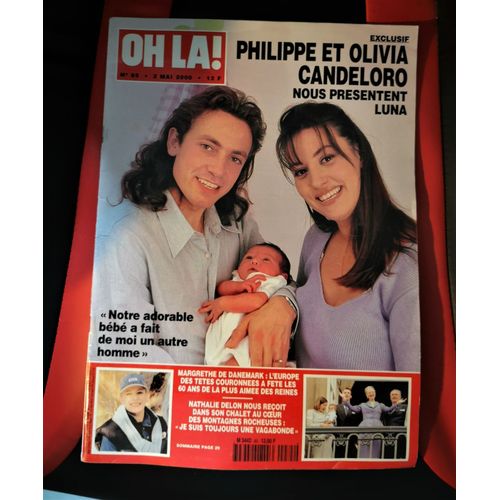 Oh La ! N°85 Philippe Candeloro / Margrethe De Danemark / Nathalie Delon / Poutine / J. Hallyday Etc..