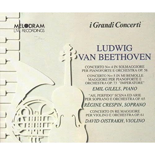 Beethoven: Piano Concertos Nos. 4 & 5 / Ah Perfido Scena Ed Arie / Violin Concerto In D Major