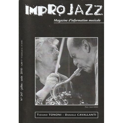 Impro Jazz N°247 / Tiziano Tononi, Daniele Cavallanti, Michel Edelin, Emmanuel Guirguis, James Noël